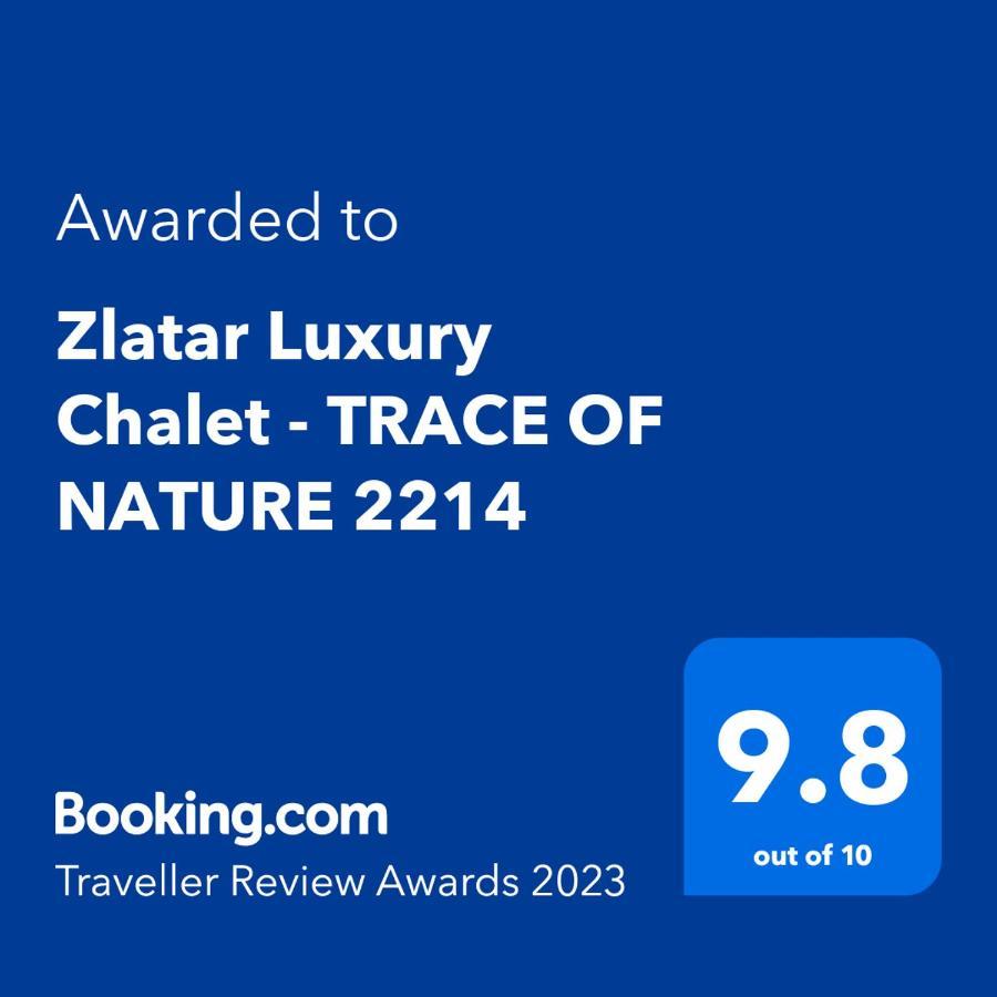 Zlatar Luxury Chalet - Trace Of Nature 2214 Nova Varoš Exteriör bild